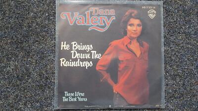 7'' Single Vinyl Dana Valery - He brings down the raindrops Germany