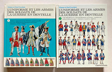 Uniforme et Armes des Soldats Guerre en Dentelles L&F FUNCKEN  MILITARIA 2 t