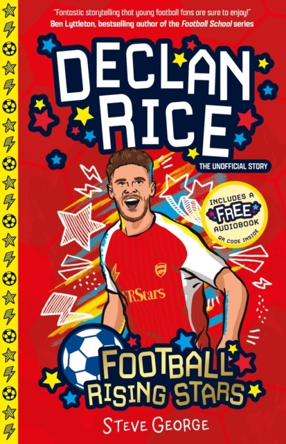 Football Rising Stars: Declan Rice by Steve George (Paperback Book)