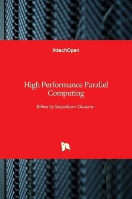 High Performance Parallel Computing, , Hardcover