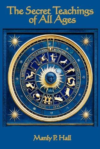 Thumbnail - Manly P Hall The Secret Teachings Of All Ages (taschenbuch)