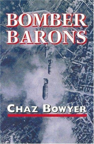 Bomber Barons, Chaz Bowyer, Excellent Book