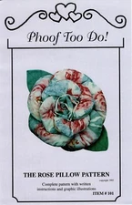 The Rose Pillow Craft Pattern by Phoof Too Do #101
