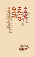 Pfiffiges Und Allzu Pfiff | Markus Deutsch | Taschenbuch | 56 S. | Deutsch