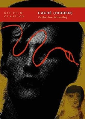 Caché (Hidden) (BFI Film - Paperback, by Wheatley Catherine - Very Good