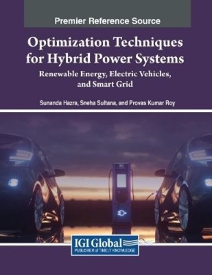 Optimization Techniques for Hybrid Power Systems: Renewable Energy,  (Paperback)