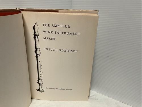 DER AMATEUR-BLASINSTRUMENTENBAUER von Trevor Robinson Hardcover - Bild 7 von 7