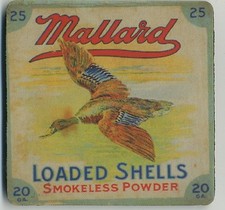Mallard Ammo box COASTER - 20 Gauge - RARE Ammo Box Print - Duck Hunt