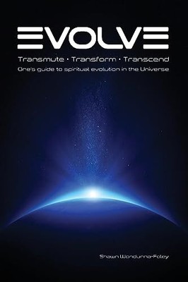 WONDUNNA-FOLEY - EVOLVE Transmute - Transformieren - Transcend One's Guide - J555z
