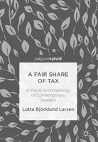 A Fair Share Of Tax Lotta BjöRklund Larsen