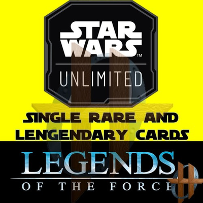 #ad Star Wars Unlimited LEGENDS OF THE FORCE Single Rare Legendary Cards $24.99