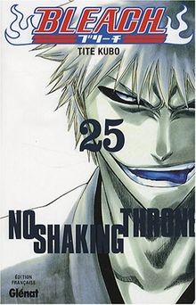 Bleach - Tome 25: No shaking throne  von Kubo, Tite | Buch | Zustand sehr gut