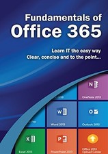 Fundamentals of Office 365 (Computer ..., Wilson, Kevin