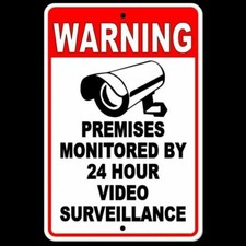 Warning Sign 24 Hour Video Surveillance security METAL CCTV camera best S031