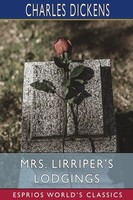 Charles Dickens | Mrs. Lirriper's Lodgings (Esprios Classics) | Taschenbuch