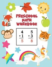 Preschool Math Workbook: Learn Numbers 1-20 with Number Tracing, Counting, Match