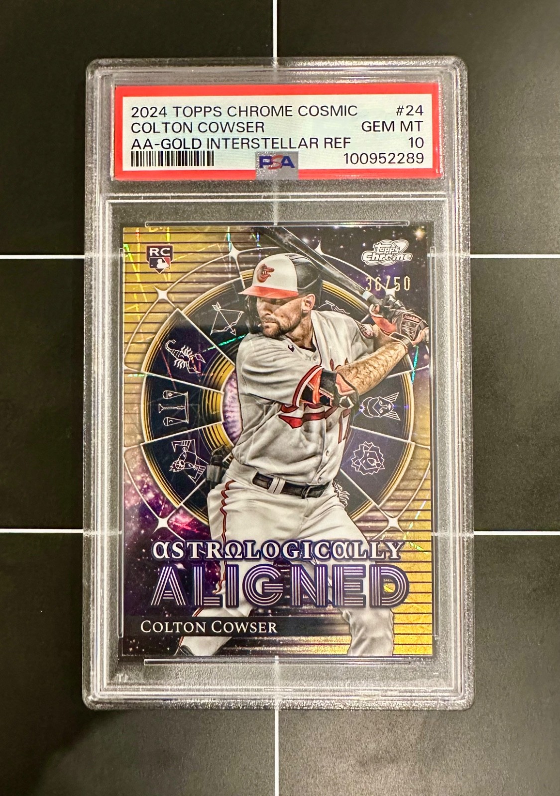 2024 Topps Cosmic Chrome Colton Cowser Astrologically Aligned Gold /50 PSA 10