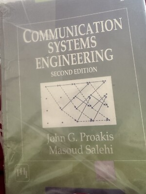 COMMUNICATION SYSTEMS ENGINEERING By John G. Proakis