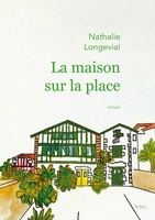 La Maison Sur La Place Nathalie Longevial Taschenbuch FranzöSisch 2024
