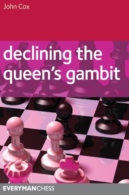 Declining the Queen's Gambit by John Cox (Paperback Book)