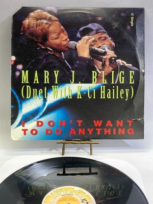 Mary J. Blige K-Ci Hailey I Don't Want To Do Anything 12'' Vinyl Single 1993 MCA