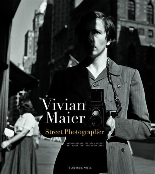 Street Photographer | Vivian Maier | 2022 | deutsch - Vivian Maier