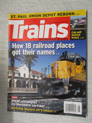 TRAINS MAGAZINE AUGUST 2014 ST PAUL INION DEPOTNORFOLK & WESTERN 611 SANTE FE