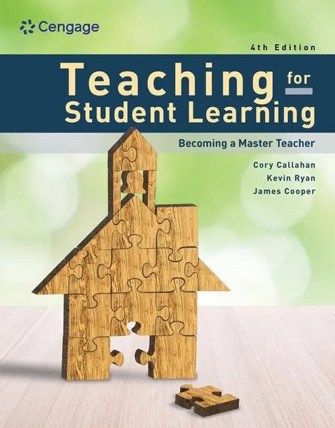Teaching For Student Learning | Becoming A Master Teacher | Callahan (U. A.)-image