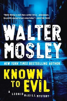 Walter Mosley Known to Evil (Taschenbuch) Leonid McGill Mystery (US IMPORT)