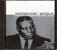 CD Howlin' Wolf - Live In Cambridge, MA 1966