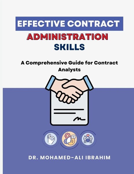 Mohamed-Ali Ibrahim | Effective Contract Administration Skills | Taschenbuch-image
