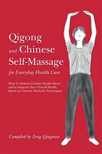 Qigong and Chinese Self-Massage for Everyday Health Care - Image 3