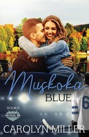Muskoka Blue Carolyn Miller Taschenbuch Englisch 2022 Carolyn Miller