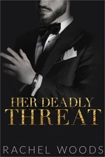 Her Deadly Threat (Paperback or Softback)
