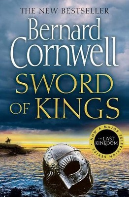 Sword of Kings (The Last Kingdom Series, Book 12) by Cornwell, Bernard Book The