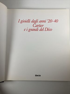 I Gioielli degli anni '20-40, Cartier e i grandi del Déco (Italian