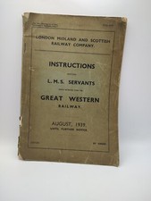 London Midland Scottish Railway Instructions Servants Great Western WE2 GWR