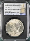 1922 Peace Dollar Original Bag Fragment Label NGC BRILLIANT UNCIRCULATED