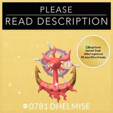 Shiny Dhelmise (Instant Registered or 30 days Ultra Friends) - Pokemon Go