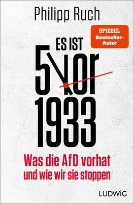 Es ist 5 vor 1933, Philipp Ruch
