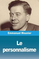 Le Personnalisme Emmanuel Mounier Taschenbuch FranzöSisch 2024 Prodinnova