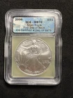 2006 $1 Silver American Eagle ICG MS 70 First Day of Issue 1341 of 6873