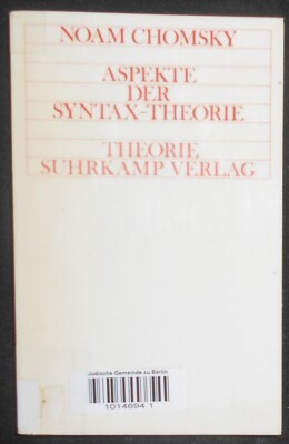Noam Chomsky - Aspekte der Syntax-Theorie - 1972