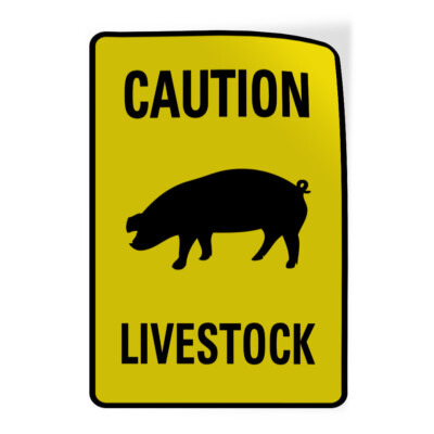 Vertical Vinyl Stickers Livestock Caution Pig Activity Farm General Facility