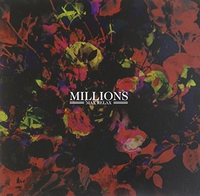 The Millions Max Relax (CD) (UK IMPORT)