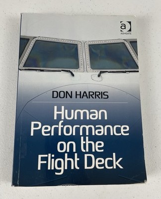 Human Performance on the Flight Deck by Don Harris