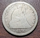 1876 Seated Liberty Quarter Good Original Toning No Issues 25c Type Coin