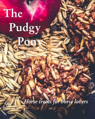 The Pudgy Pony Horse treats for horse lovers Jordanna Robinson Taschenbuch 2021