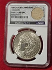 1898-O UNC 90% SILVER MORGAN DOLLAR   NGC BRILLIANT UNC ORIG BAG FRAGMENT#T4740