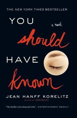 You Should Have Known: Now on HBO as the Lim- 9781455599516, paperback, Korelitz